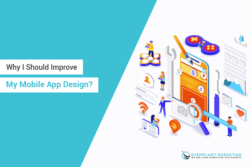 Why Should I Improve My Mobile App Design
