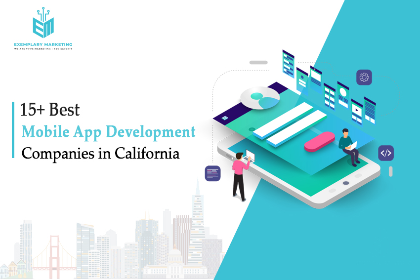 15 Best Mobile App Development Companies in California