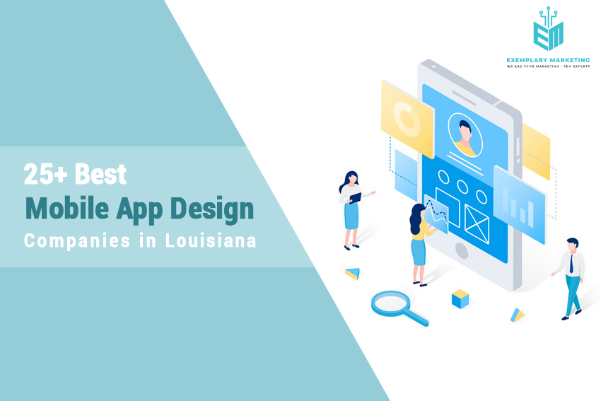 25 Best Mobile App Design Companies in Louisiana