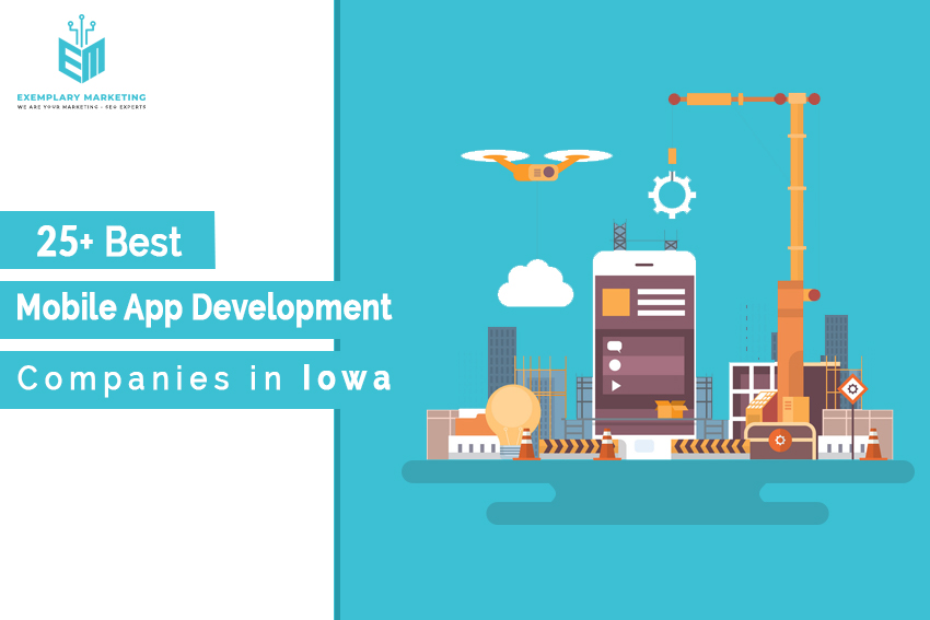 25 Best Mobile App Development Companies in Iowa