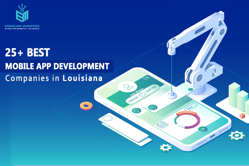 25 Best Mobile App Development Companies in Louisiana