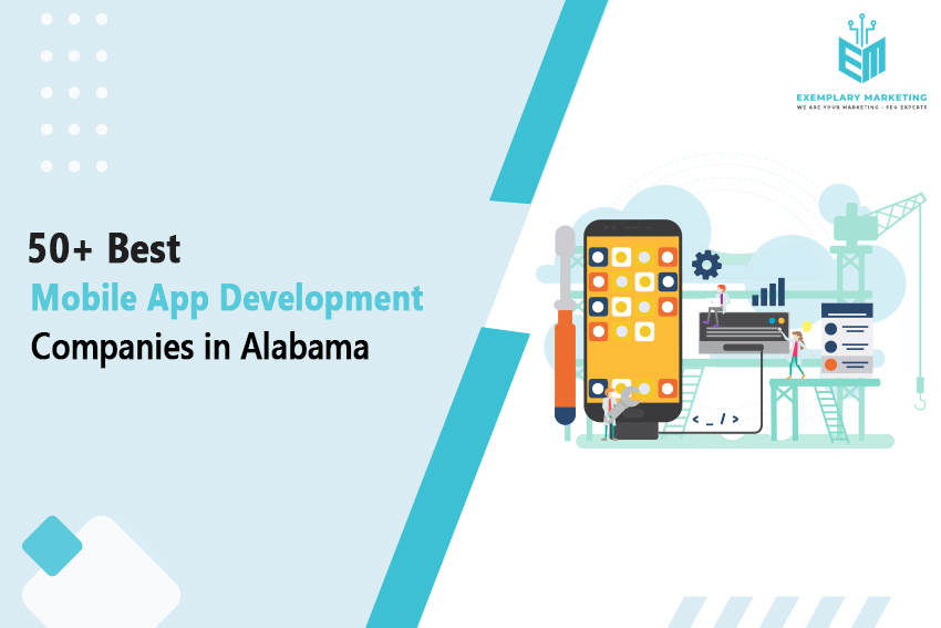 50 Best Mobile App Development Companies in Alabama
