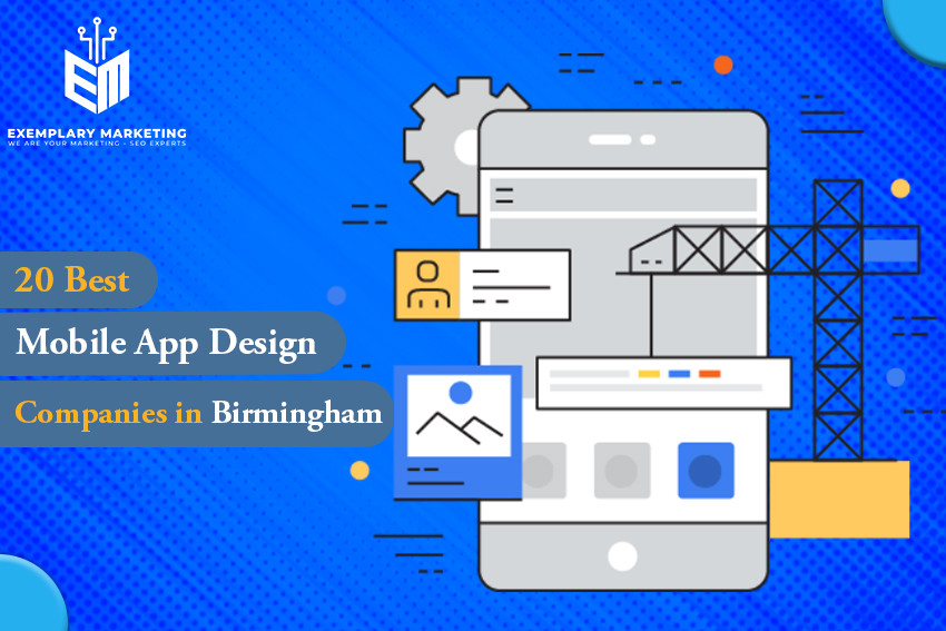 20 Best Mobile App Design Companies in Birmingham