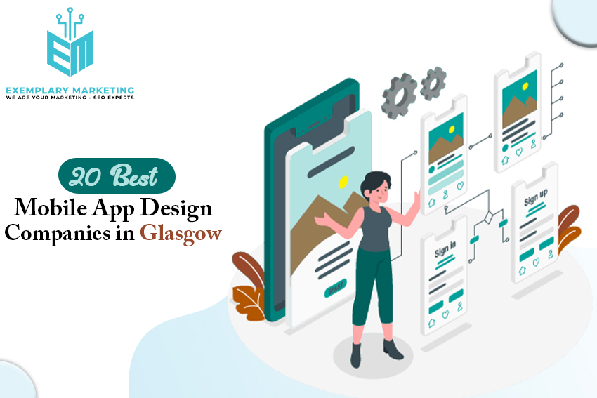 20 Best Mobile App Design Companies in Glasgow