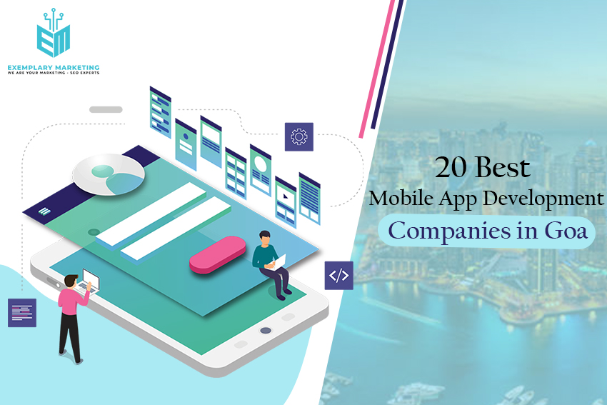 20 Best Mobile App Development Companies in Goa