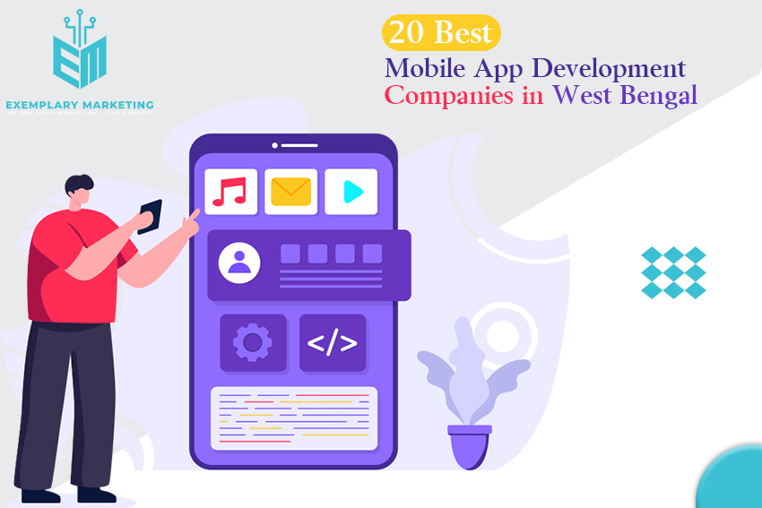20 Best Mobile App Development Companies in West Bengal