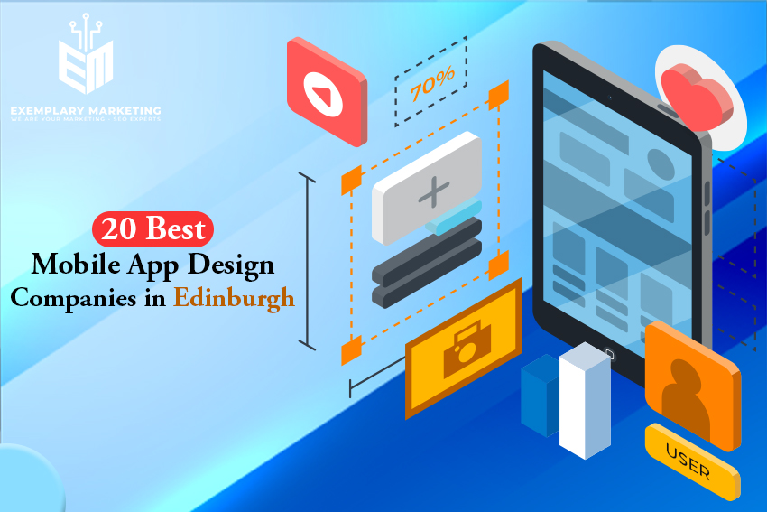 20 Best Mobile App Design Companies in Edinburgh