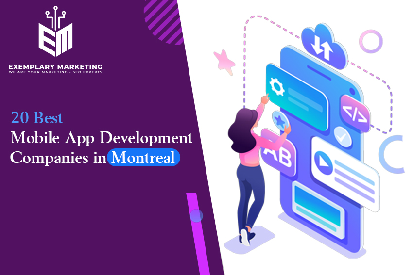 20 Best Mobile App Development Companies in Montreal