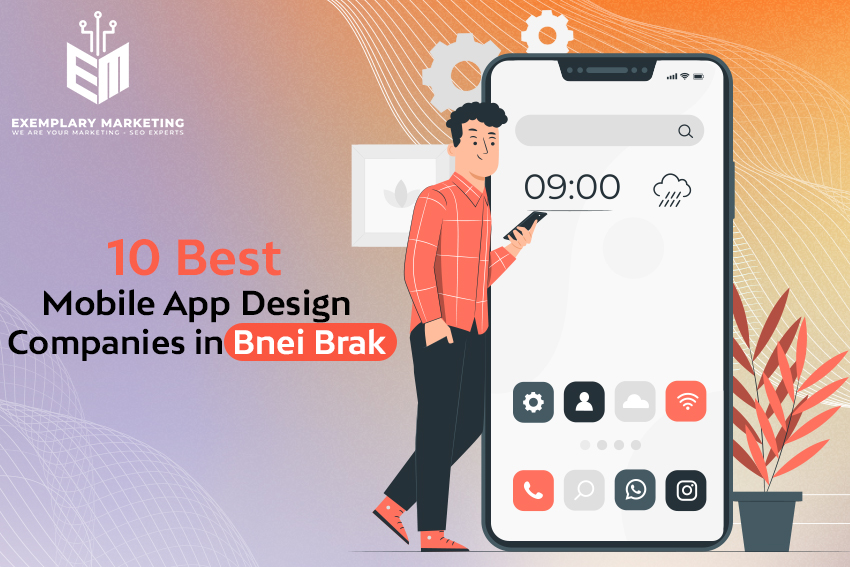 10 Best Mobile App Design Companies in Bnei Brak