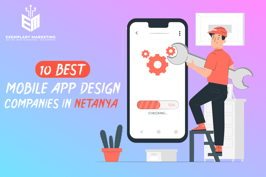 10 Best Mobile App Design Companies in Netanya