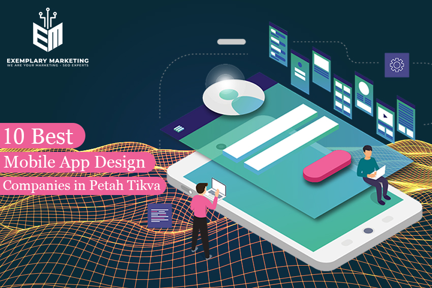10 Best Mobile App Design Companies in Petah Tikva