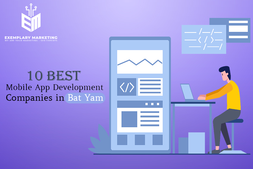 10 Best Mobile App Development Companies in Bat Yam