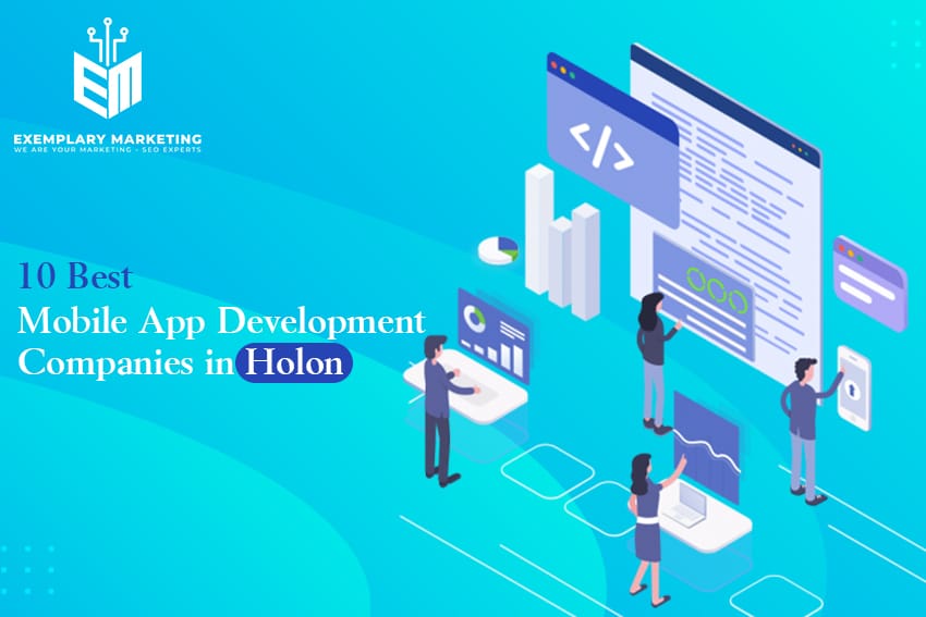10 Best Mobile App Development Companies in Holon