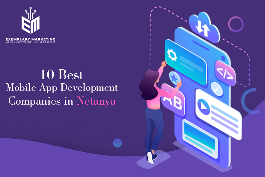 10 Best Mobile App Development Companies in Netanya