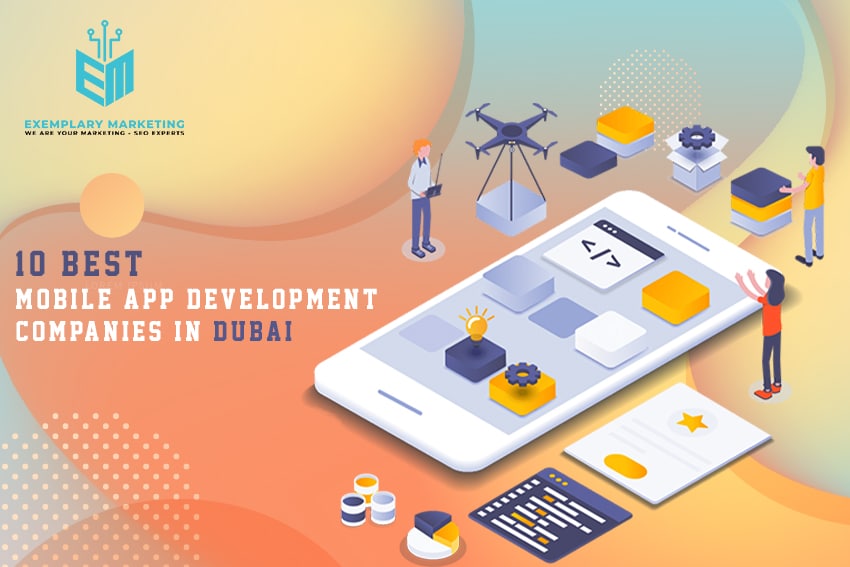 10 Best Mobile App Development Companies in Dubai