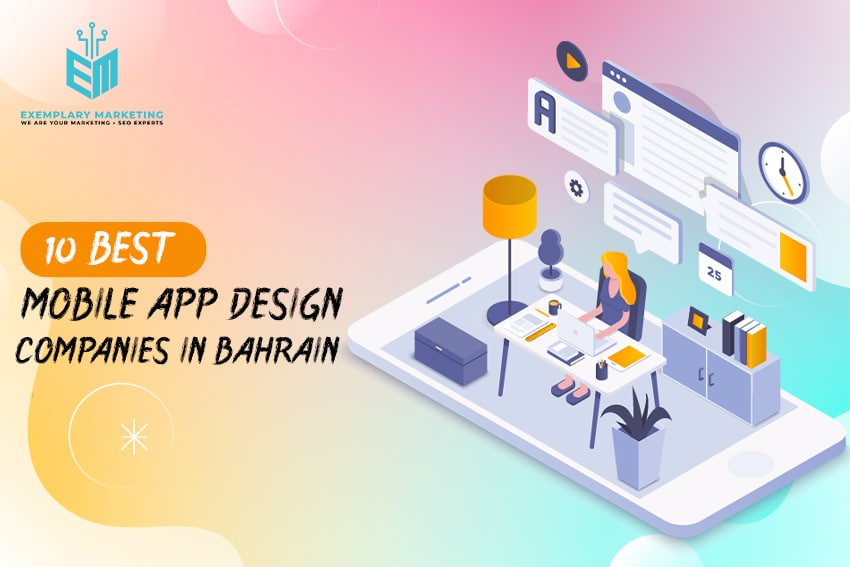10 Best Mobile App Design Companies in Bahrain