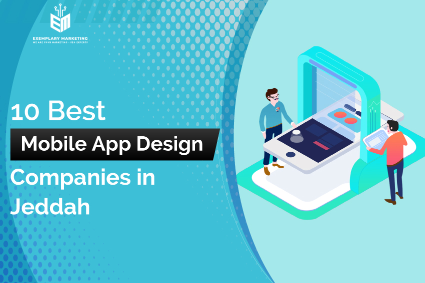 10 Best Mobile App Design Companies in Jeddah