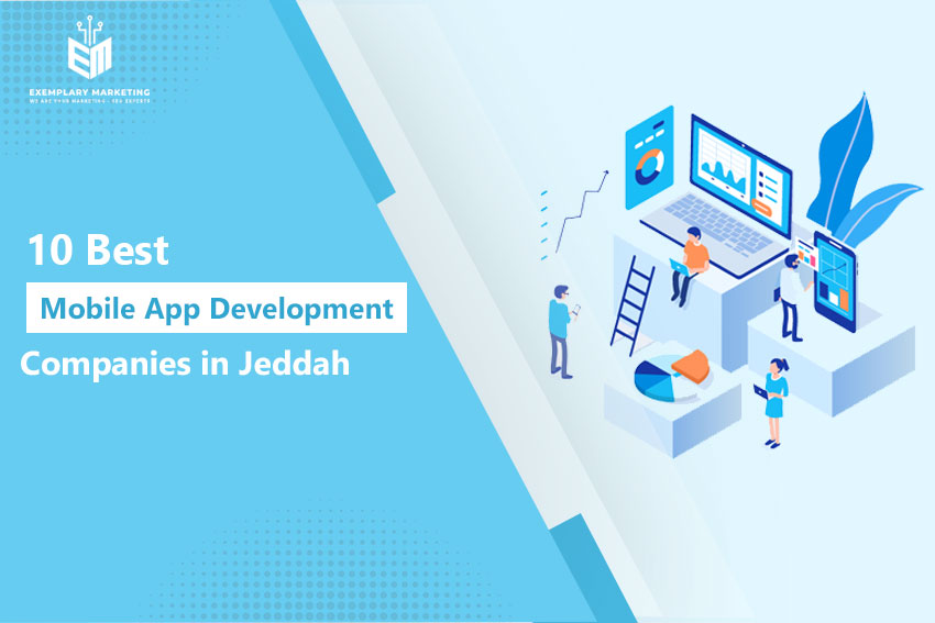 10 Best Mobile Apps Development Companies in Jeddah