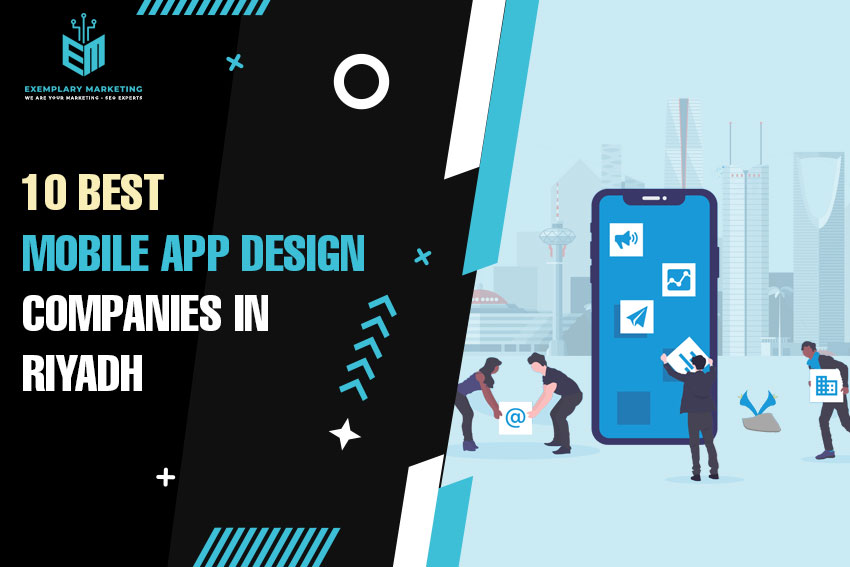 The 10 Best Mobile App Design Companies in Riyadh