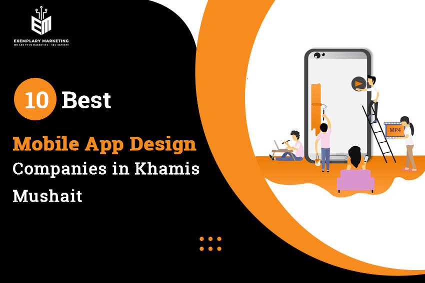 10 Best Mobile App Design Companies in Khamis Mushait