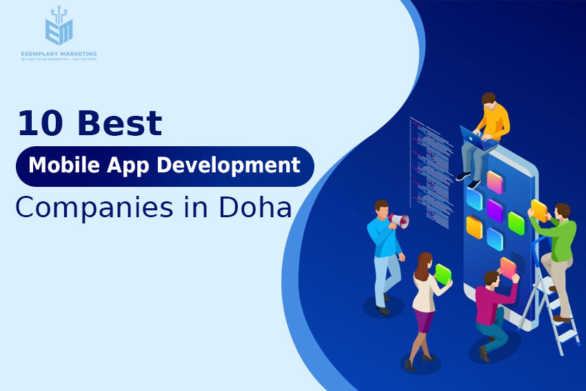 10 Best Mobile App Development Companies in Doha