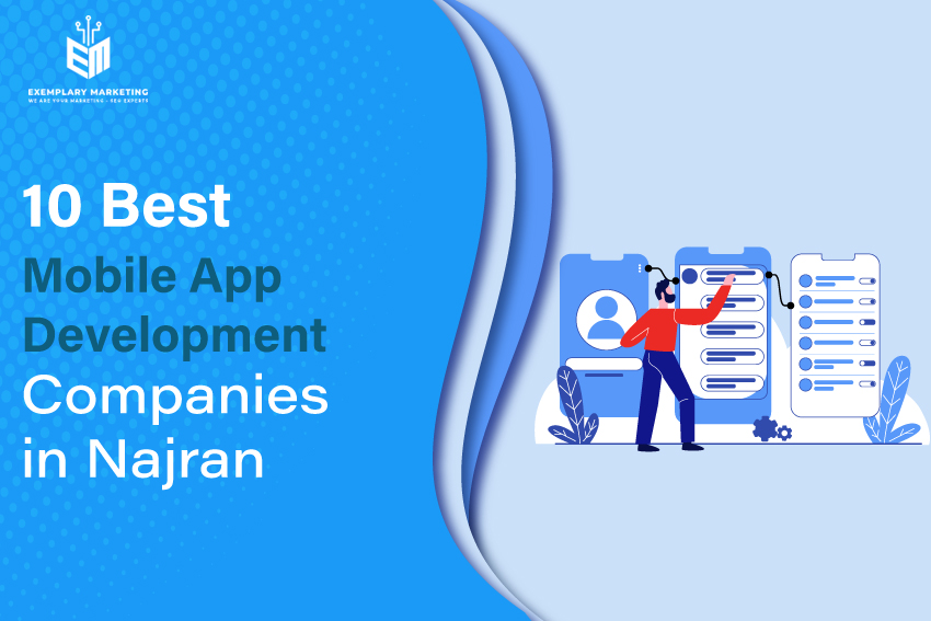 10 Best Mobile App Development Companies in Najran