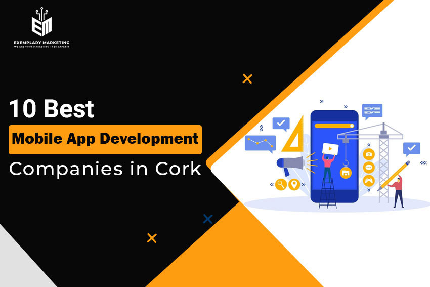 10 Best Mobile App Development Companies in Cork
