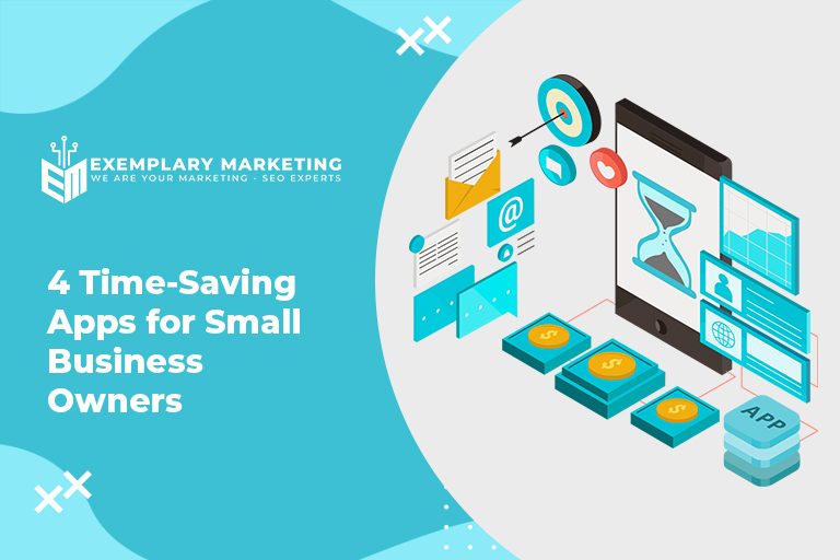 4 Time Saving Apps for Small Business Owners